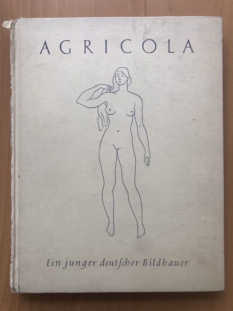 Cover von Agricola – Ein junger deutscher Bildhauer