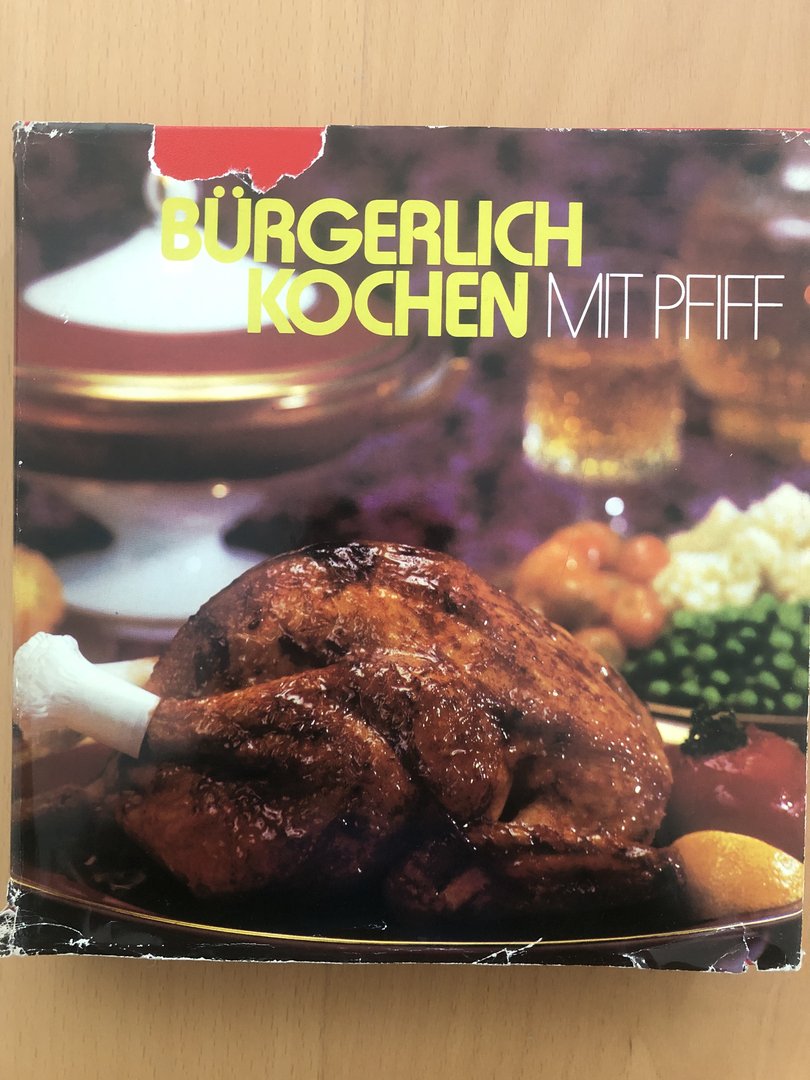 Cover von Bürgerlich Kochen mit Pfiff