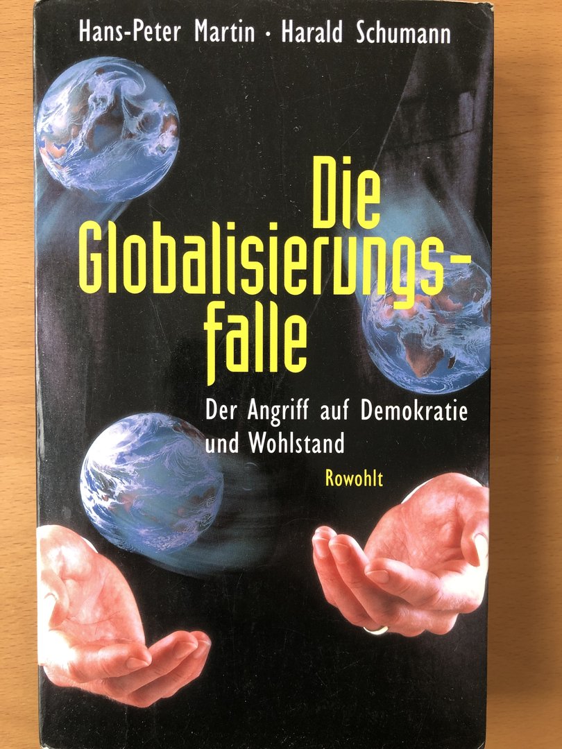 Cover von Die Globalisierungsfalle - Der Angriff auf Demokratie und Wohlstand