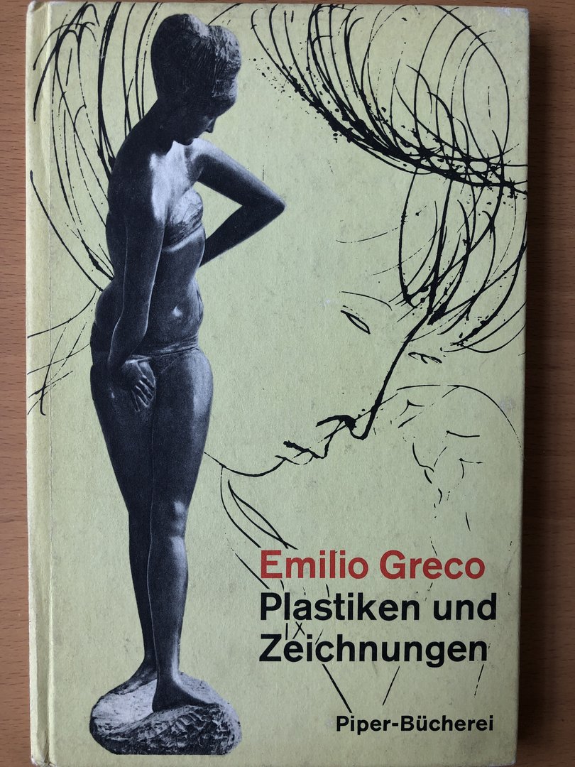Cover von Emilio Greco - Plastiken und Zeichnungen