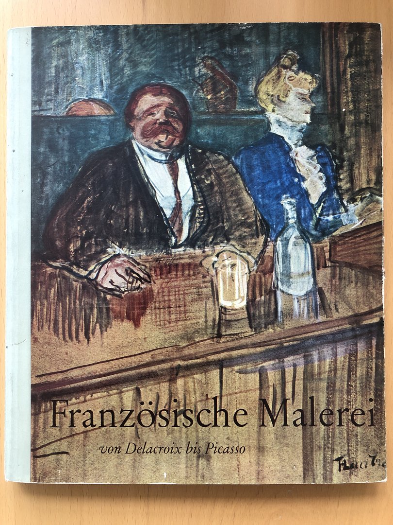 Cover von Französische Malerei von Delaroix bis Picasso