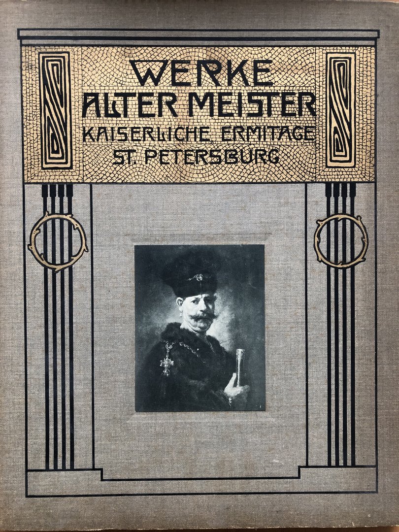 Cover von Werke alter Meister: Kaiserliche Ermitage St. Petersburg