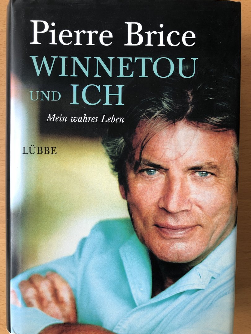 Cover von Winnetou und ich - Mein wahres Leben